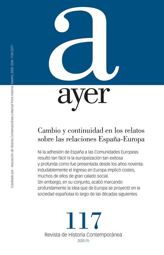 CAMBIO Y CONTINUIDAD EN LOS RELATOS SOBRE LAS RELACIONES ESPAÑA-EUROPA | 9788417945138 | MORENO JUSTE, ANTONIO