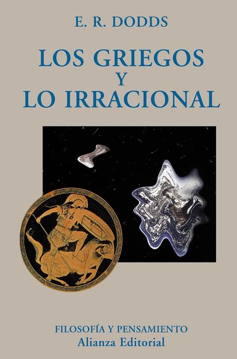 GRIEGOS Y LO IRRACIONAL | 9788420667348 | DODDS