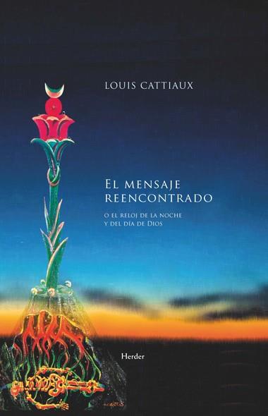 EL MENSAJE REENCONTRADO | 9788425426735 | CATTIAUX, LOUIS