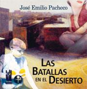 LAS BATALLAS EN EL DESIERTO | 9788481361964 | PACHECO