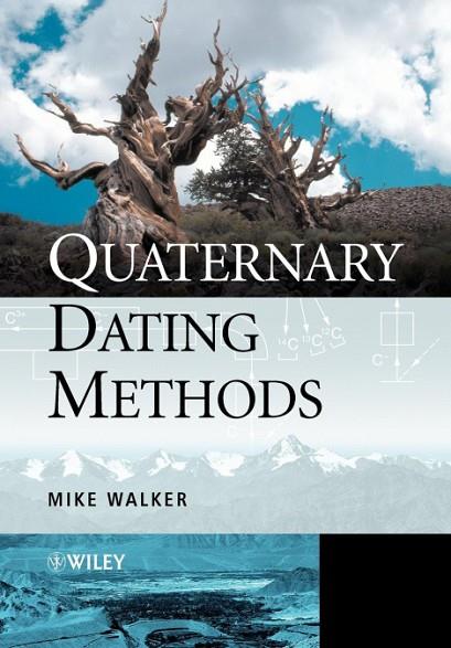 QUATERNARY DATING METHODS | 9780470869277 | WALKER, MIKE