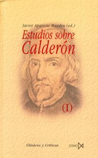 ESTUDIOS SOBRE CALDERON 2.VOL | 9788470903922 | JAVIER APARICIO