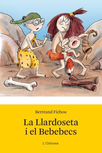 LA LLARDOSETA I ELS BEBEBECS | 9788492671076 | FICHOU