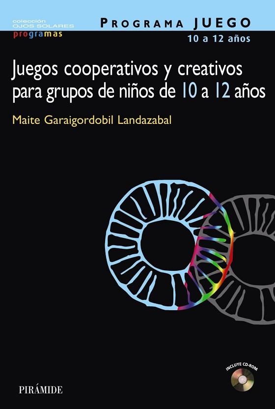 JUEGOS COOPERATIVOS Y CREATIVOS | 9788436818970 | GARAIGORDOBIL, MAITE