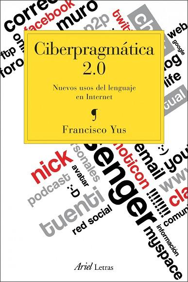 CIBERPRAGMATICA 2.0 | 9788434417137 | YUS