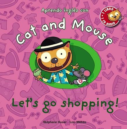 CAT AND MOUSE LET'S GO SHOPPING | 9788467830880 | VARIS