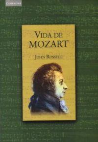 VIDA DE MOZART | 9788483230855 | JOHN ROSSELLI