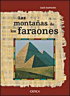 LAS MONTAÑAS DE LOS FARAONES | 9788484329275 | HAWASS