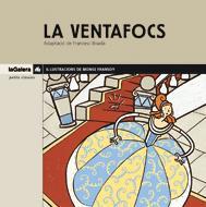 VENTAFOCS, LA -PETITS CLASSICS- | 9788424620363 | BOADA, FRANCESC