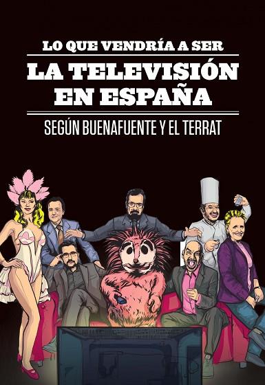 LA TELEVISION EN ESPAÑA | 9788408107187 | BUENAFUENTE, ANDREU