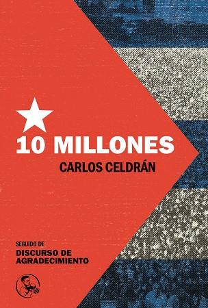 DIEZ MILLONES | 9788418782541 | CELDRÁN, CARLOS