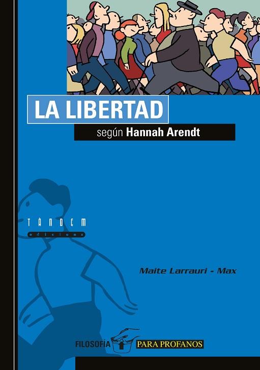 LA LIBERTAD SEGUN HANNAH ARENDT | 9788481313543 | LARRAURI, MAITE