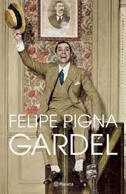 GARDEL | 9789504970378 | PIGNA, FELIPE