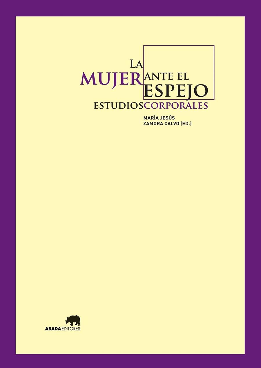 LA MUJER ANTE EL ESPEJO: ESTUDIOS CORPORALES | 9788415289791 | VARIOS AUTORES