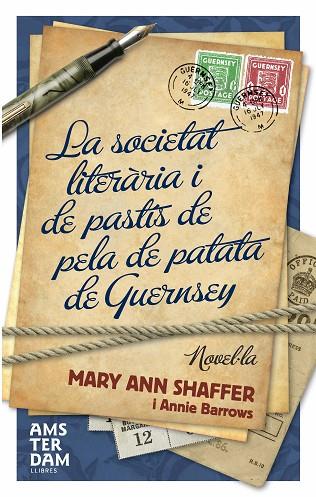 LA SOCIETAT LITERARIA I DE PASTI | 9788493660383 | SHAFFER