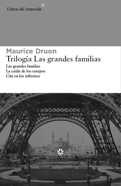 TRILOGÍA LAS GRANDES FAMILIAS | 9788415625971 | DRUON,MAURICE