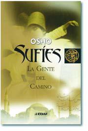 SUFÍES LA GENTE DEL CAMINO | 9788441416611 | OSHO