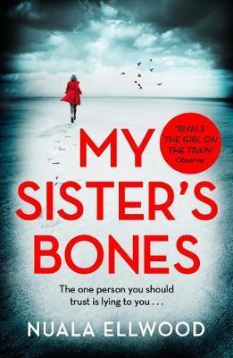 MY SISTER'S BONES | 9780241977262 | ELLWOOD, NUALA