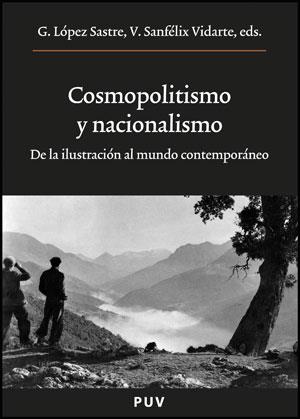 COSMOPOLITISMO Y NACIONALISMO | 9788437077734 | VARIOS AUTORES