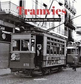 TRAMVIES  (II) DEL PLA  DE BARCELONA | 9788409599929