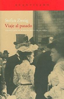 VIAJE AL PASADO | 9788496834996 | ZWEIG, STEFAN