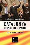 CATALUNYA DESPRES DEL TRIPARTIT | 9788466405195 | VILLATORO