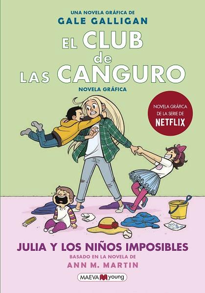 EL CLUB DE LAS CANGURO 5: JULIA Y LOS NIÑOS IMPOSIBLES | 9788418184130 | GALLIGAN, GALE