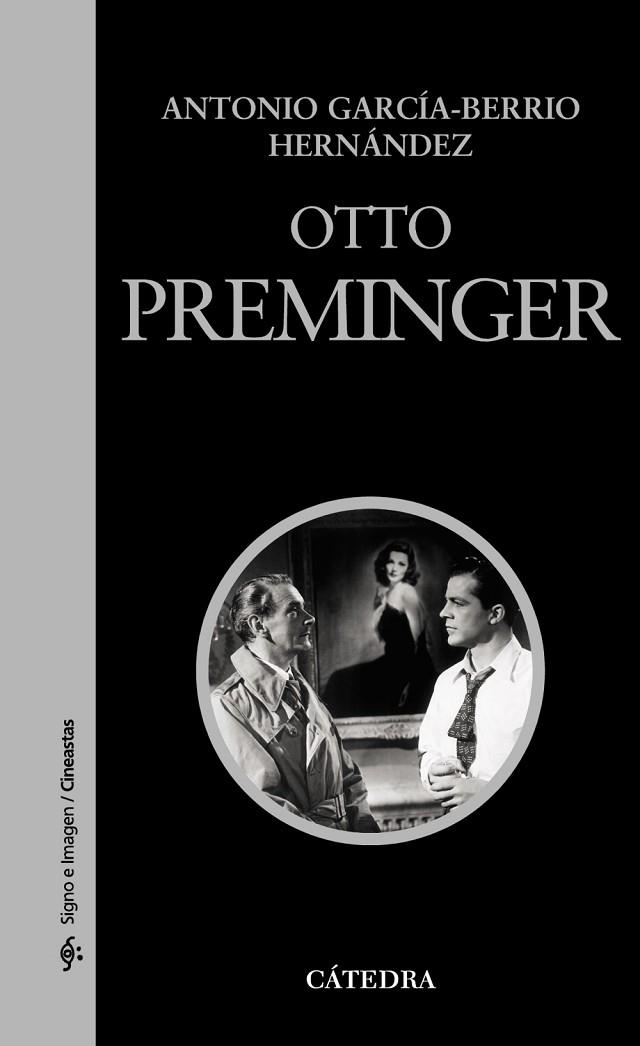 OTTO PREMINGER | 9788437625836 | GARCIA-BERRIO