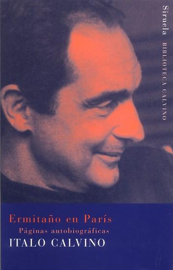 ERMITAÑO EN PARIS | 9788478447947 | CALVINO