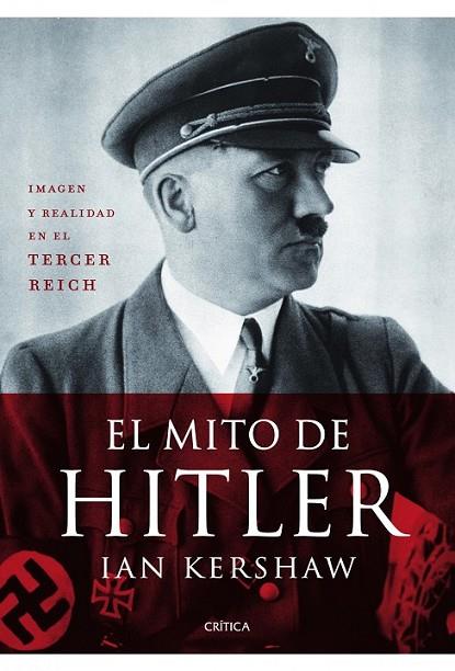 EL MITO DE HITLER | 9788498924138 | KERSHAW