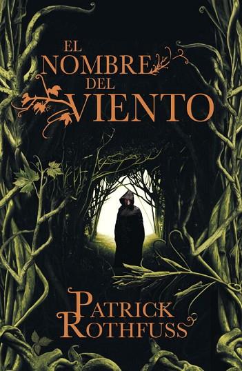 EL NOMBRE DEL VIENTO | 9788401337208 | ROTHFUSS