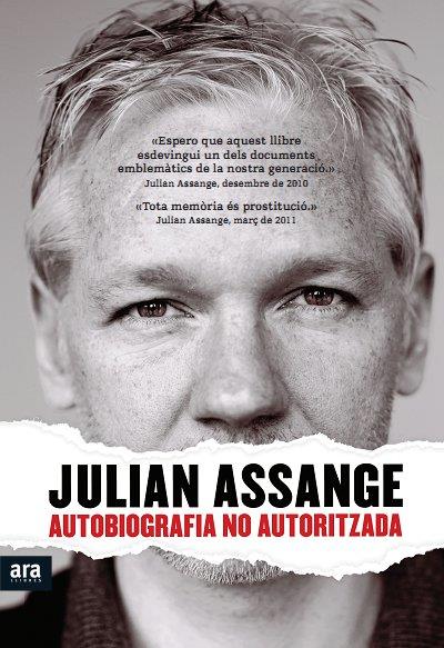 AUTOBIOGRAFIA NO AUTORITZADA | 9788415224440 | ASSANGE