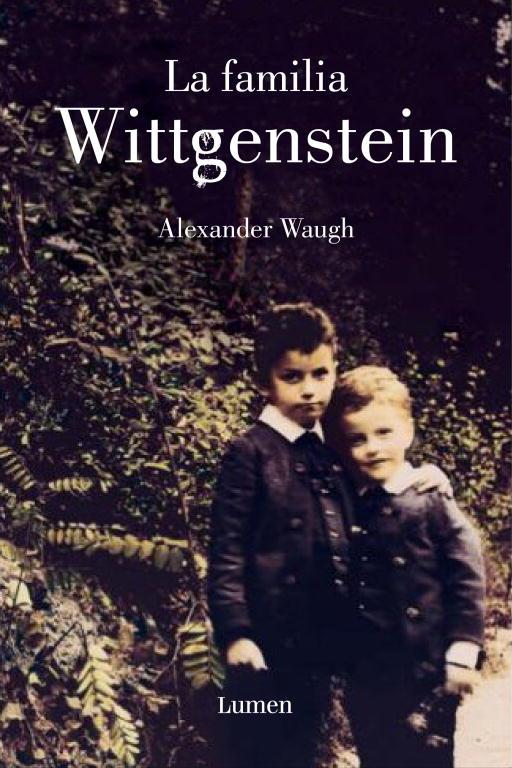 LA FAMILIA WITTGENSTEIN | 9788426417176 | WAUGH