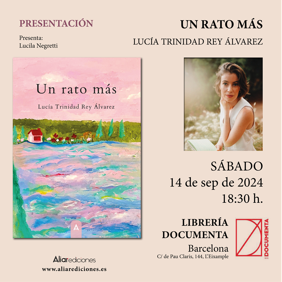 Presentació «Un rato más» de Lucía Trinidad Rey Álvarez - 