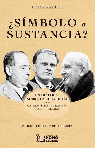 ¿SÍMBOLO O SUSTANCIA? | 9788418162008 | KREEFT, PETER