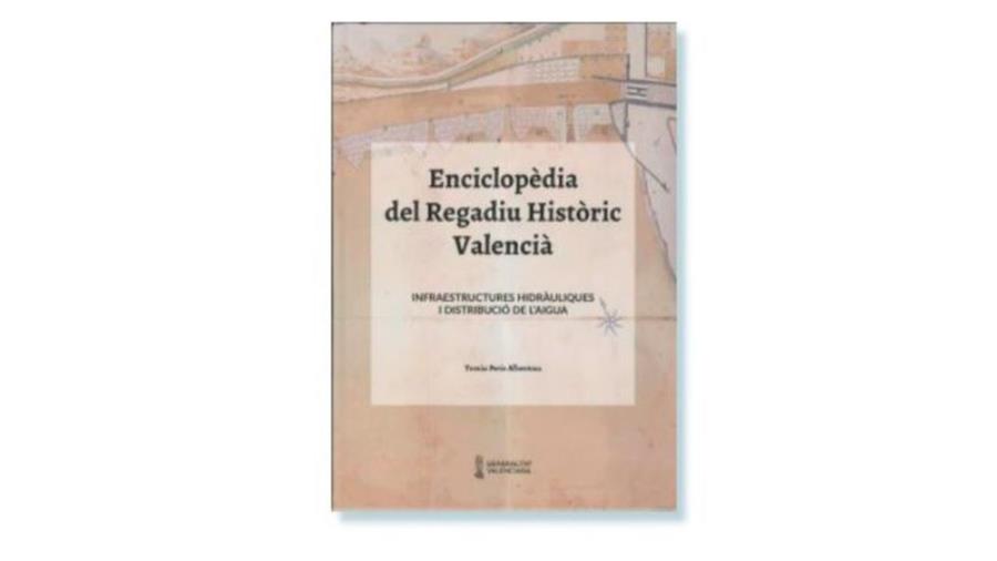 ENCICLOPÈDIA DEL REGADIU HISTÒRIC VALENCIÀ | 9788448264215 | PERIS ALBENTOSA, TOMÁS