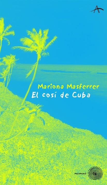 COSI DE CUBA | 9788484281573 | MASFERRER