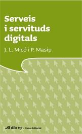 SERVEIS I SERVITUDS DIGITALS | 9788497662666 | VARIOS