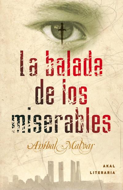 LA BALADA DE LOS MISERABLES | 9788446035435 | MALVAR