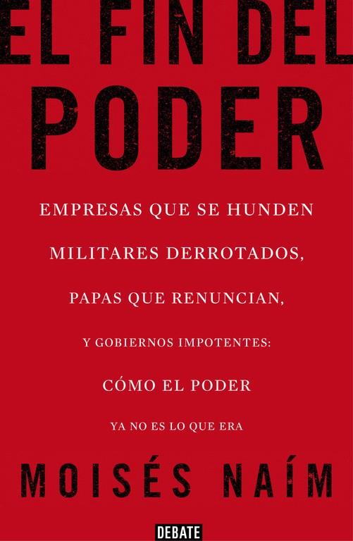 FIN DEL PODER, EL | 9788499923000 | NAÍM