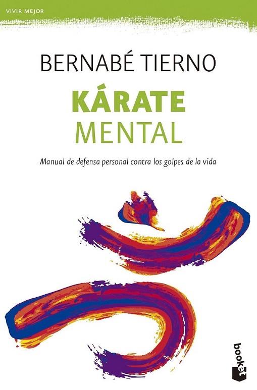 KÁRATE MENTAL | 9788499984285 | TIERNO