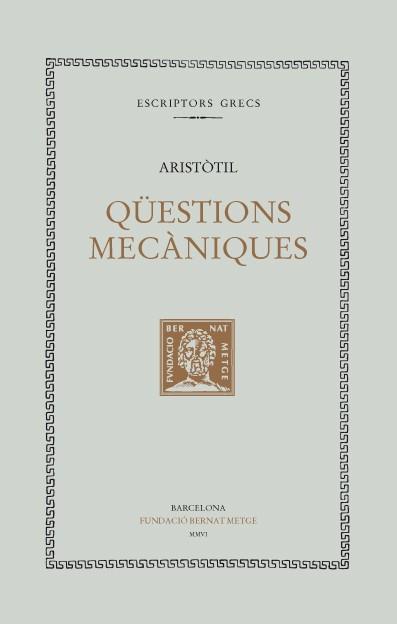 QÜESTIONS MECÀNIQUES | 9788472258631 | ARISTÒTIL