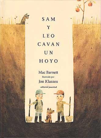 SAM Y LEO CAVAN UN HOYO | 9788426140913 | BARNETT - KLASSEN