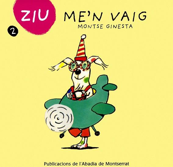 ZIU ME´N VAIG | 9788484156253 | GINESTA