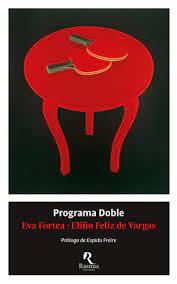 PROGRAMA DOBLE | 9788494906480 | FELIZ DE VARGAS, ELIFIO/FORTEA, EVA