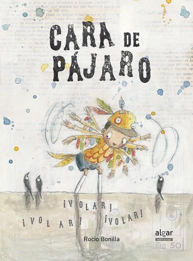 CARA DE PÁJARO | 9788498456042 | BONILLA