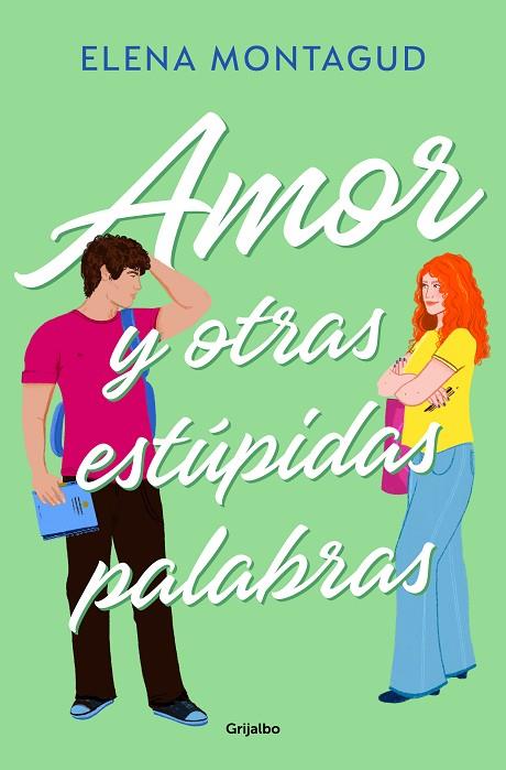 AMOR Y OTRAS ESTÚPIDAS PALABRAS | 9788425366789 | MONTAGUD, ELENA