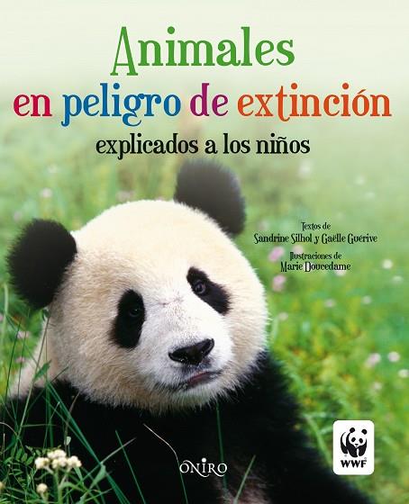 ANIMALES EN PELIGRO DE EXTINCION | 9788497545143 | SILHOL, SANDRINE/GUéRIVE, GAëLLE