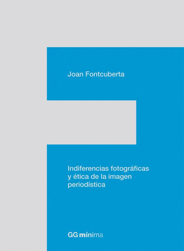 INDIFERENCIAS FOTOGRAFICAS | 9788425224201 | FONTCUBERTA