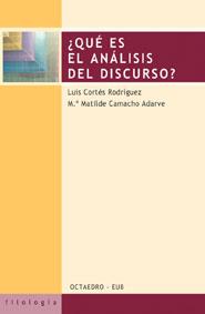 QUE ES EL ANALISIS DEL DISCURSO | 9788480635837 | CORTES RODRIGUEZ, LU